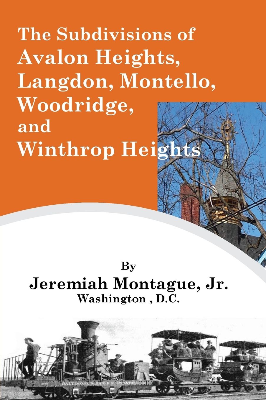 The Subdivisions of Avalon Heights, Langdon, Montello, Woodridge,and Winthrop Heights Within Washington County, District of Columbia