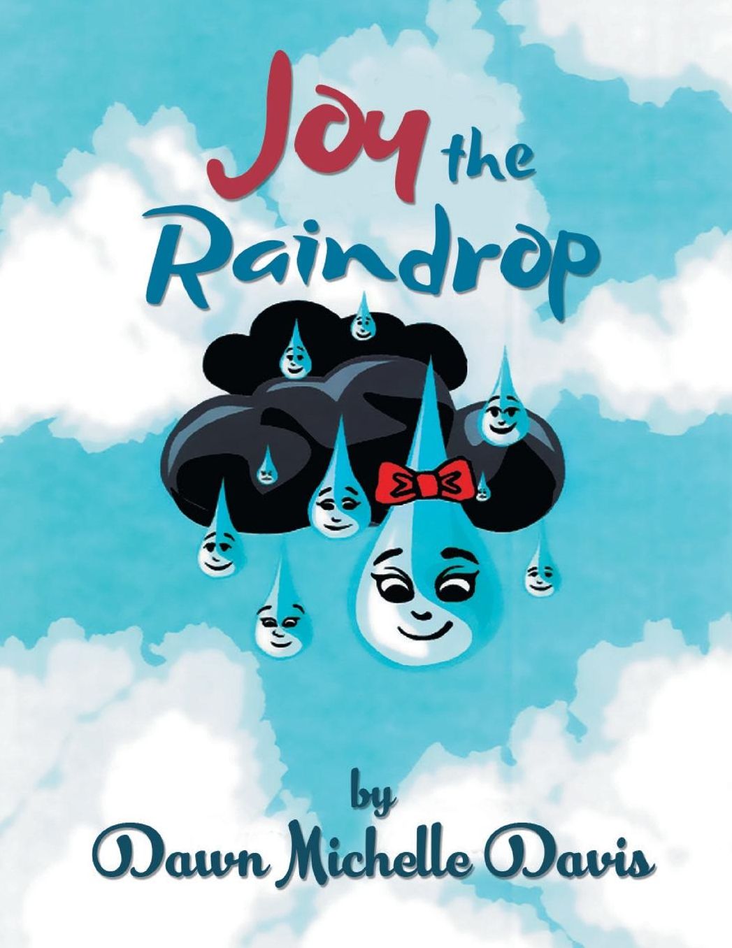 Joy the Raindrop