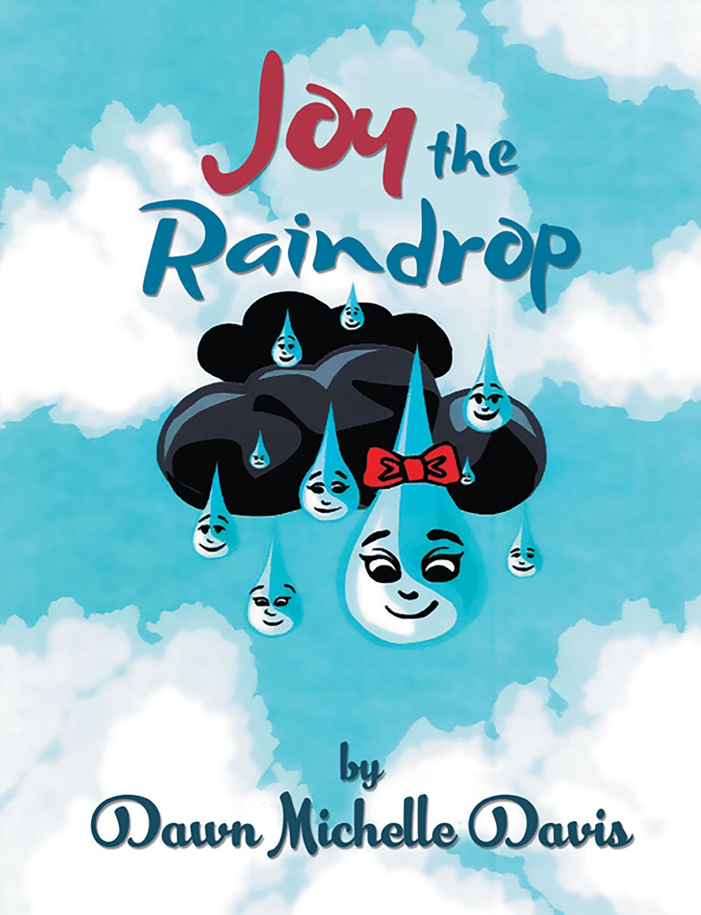 Joy the Raindrop