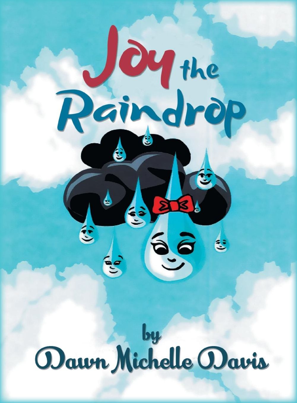 Joy the Raindrop