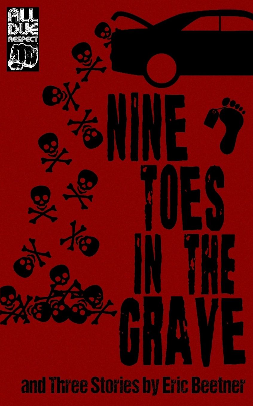 Nine Toes in the Grave