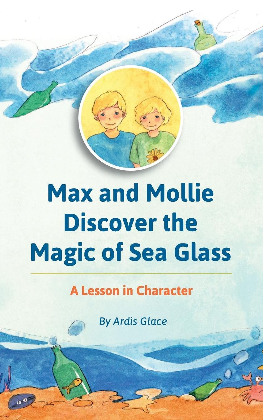 Max And Mollie Discover the Magic of Sea Glass