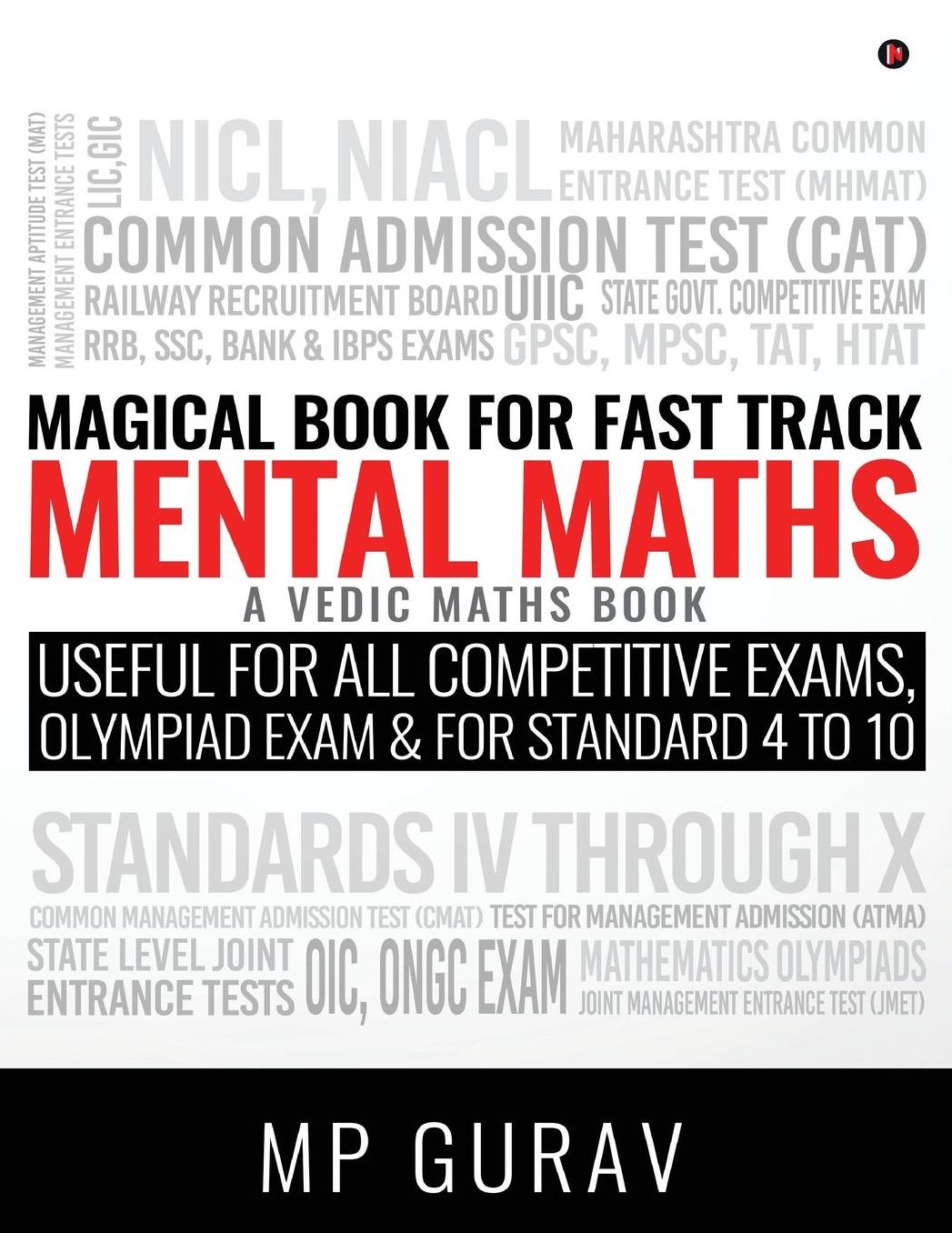 Magical Book For Fast Track Mental Maths: A Vedic Maths Book