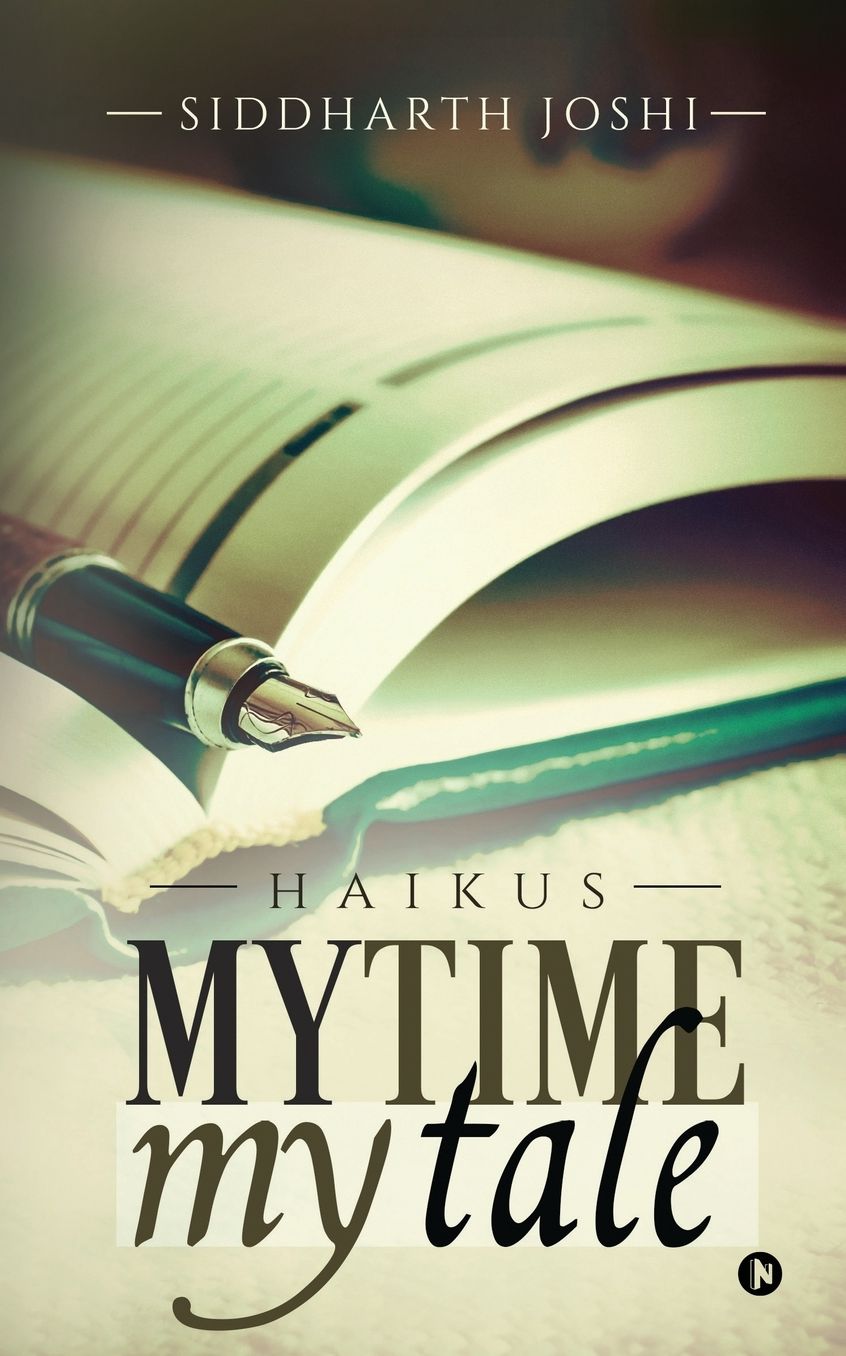 My Time My Tale: Haikus