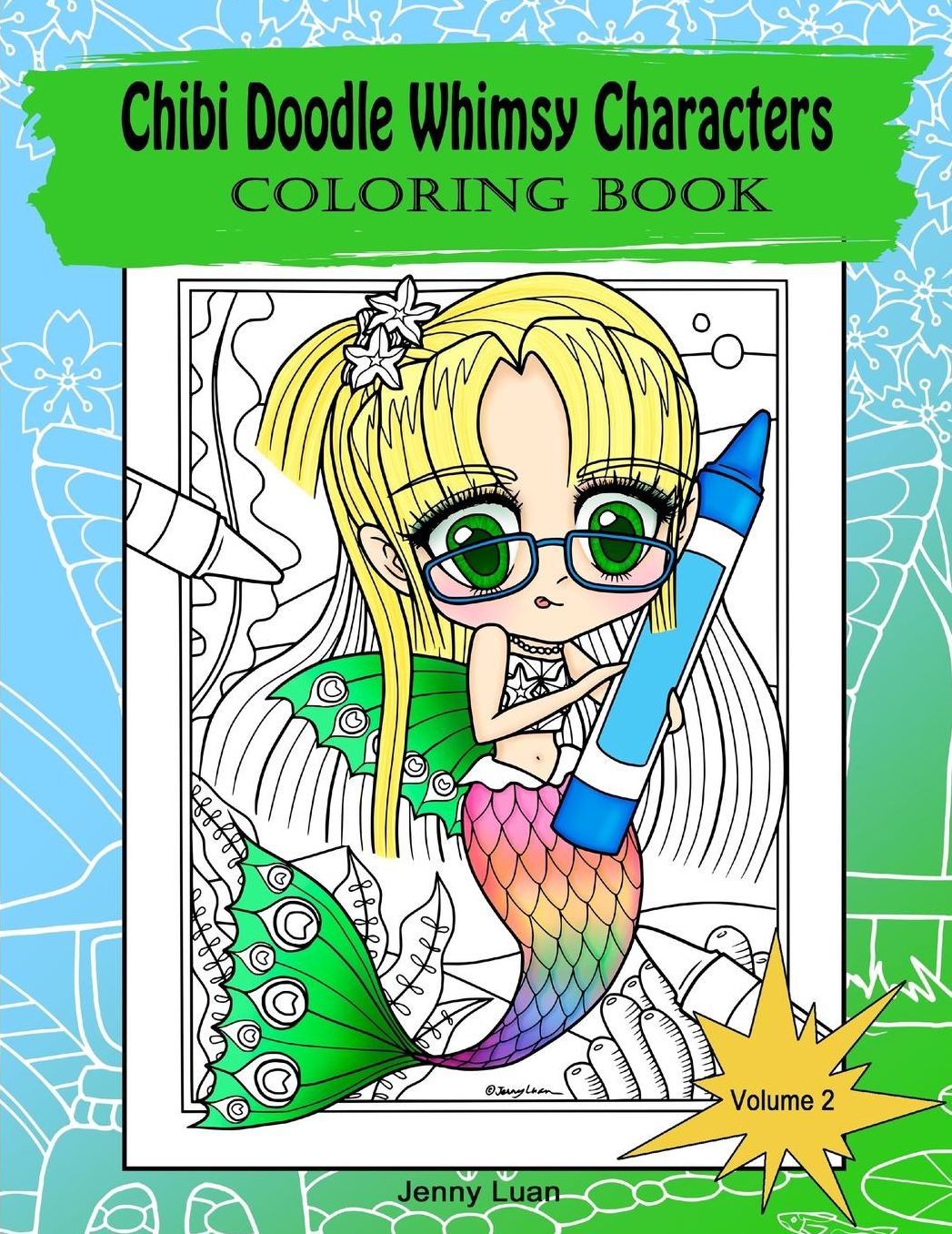 Chibi Doodle Whimsy Characters: Coloring book