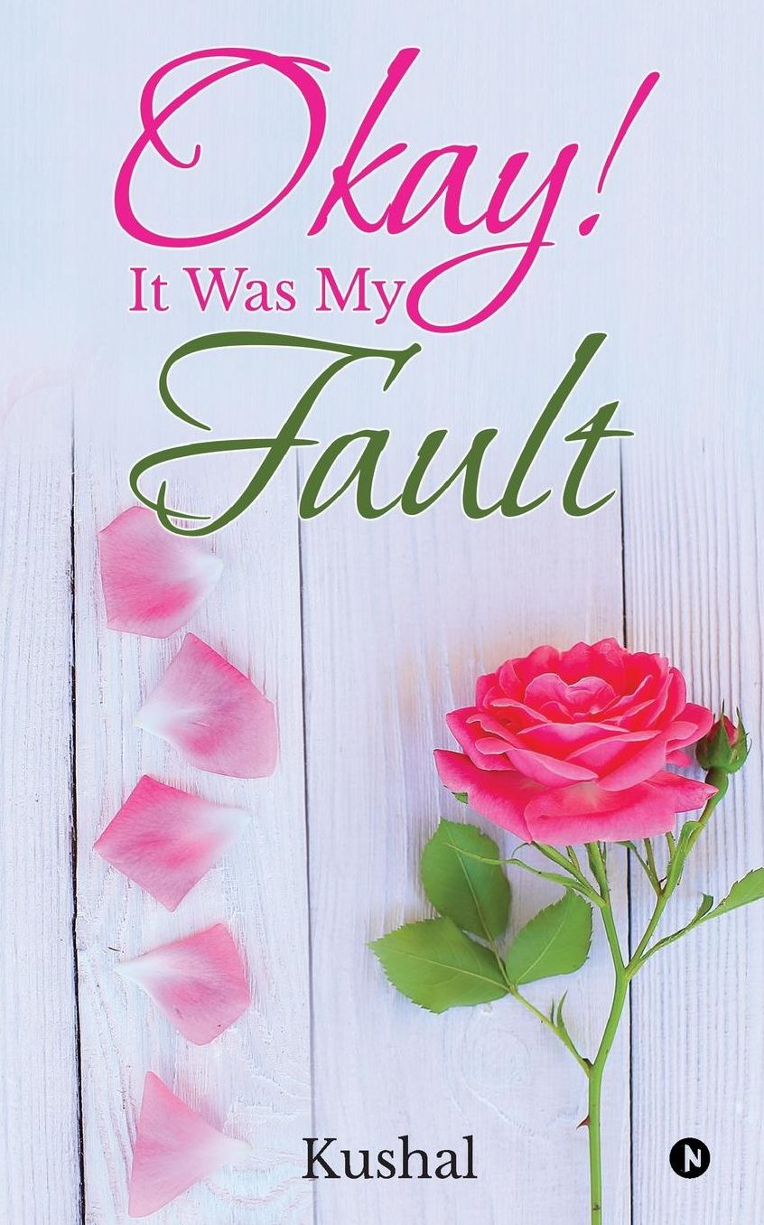Okay! It Was My Fault