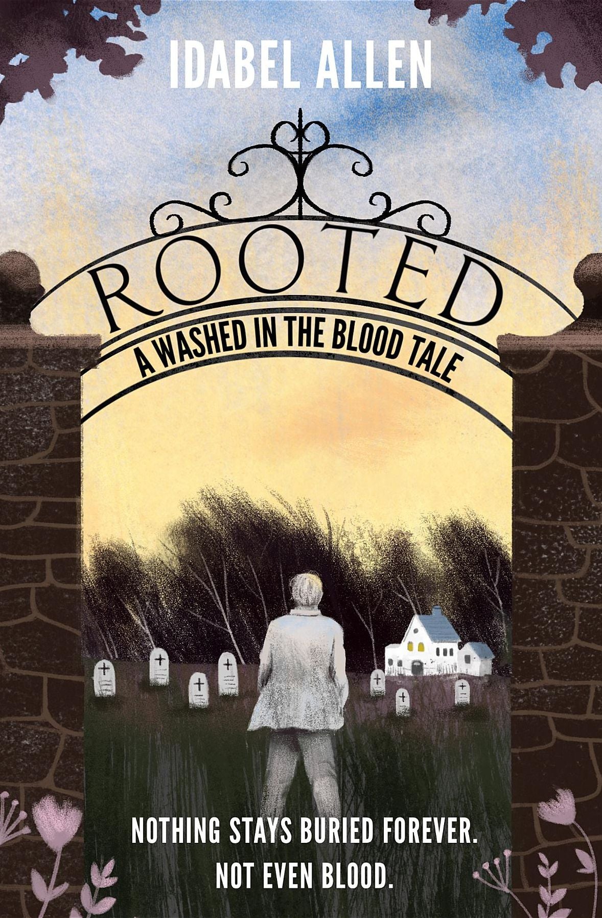 Rooted: A Washed in the Blood Tale