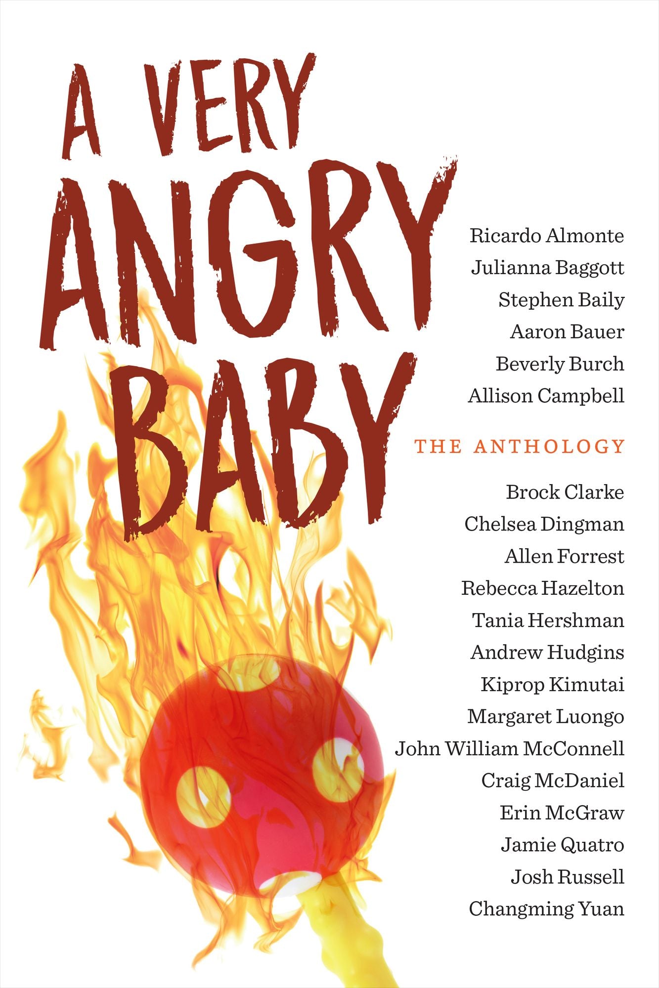 A Very Angry Baby: The Anthology