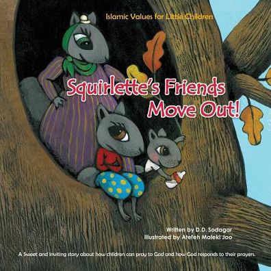 Squirlette's Friends Move Out!