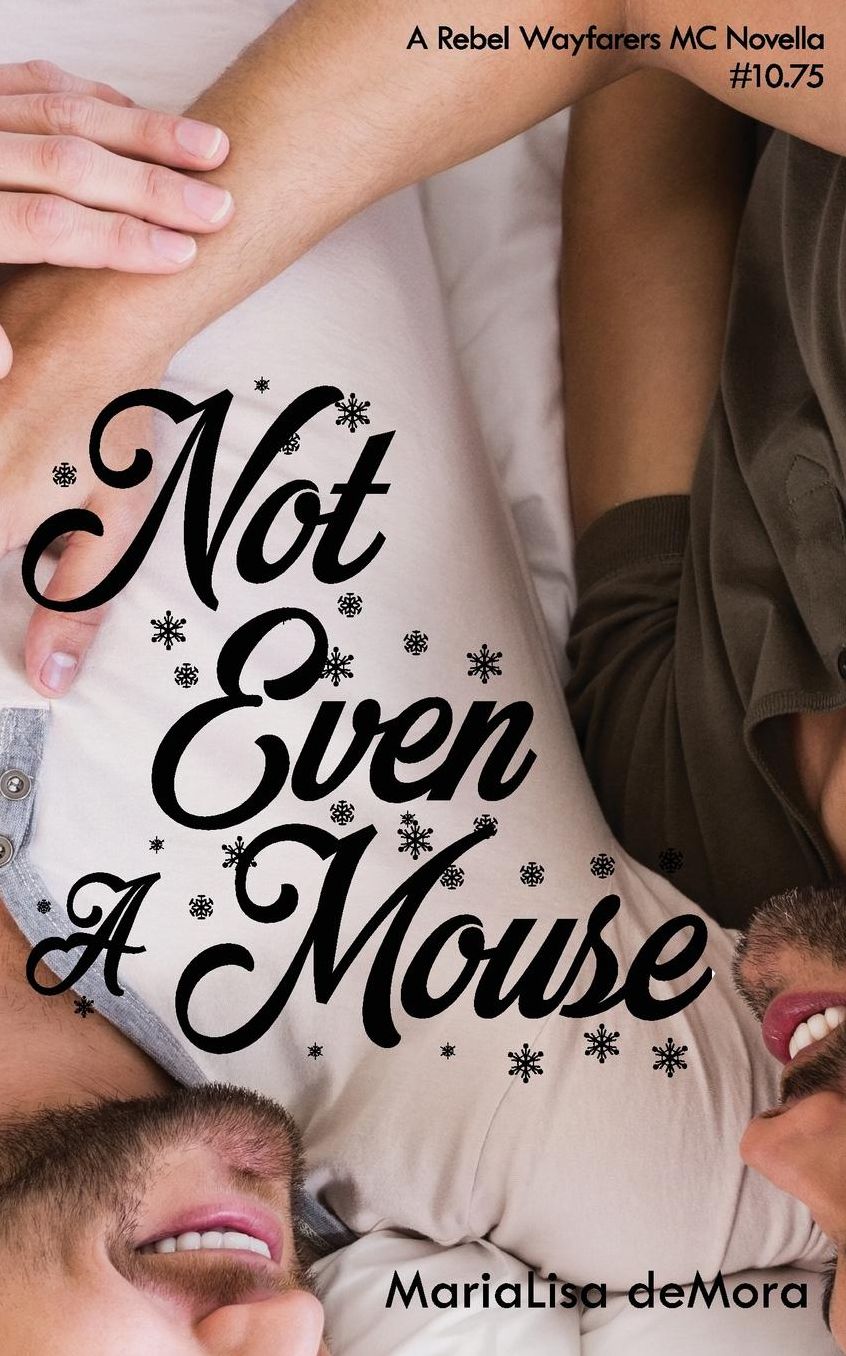 Not Even A Mouse