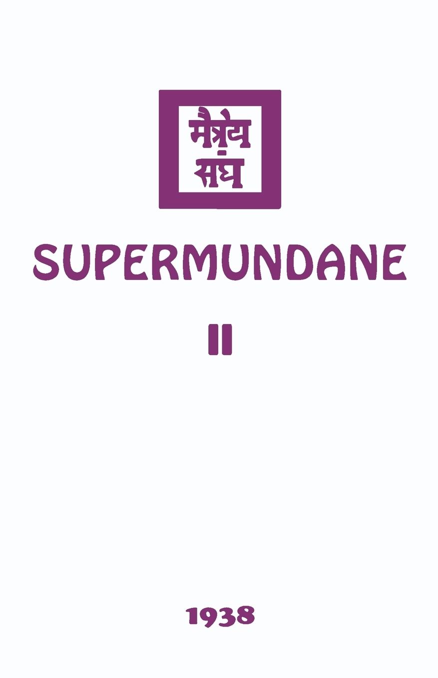 Supermundane II