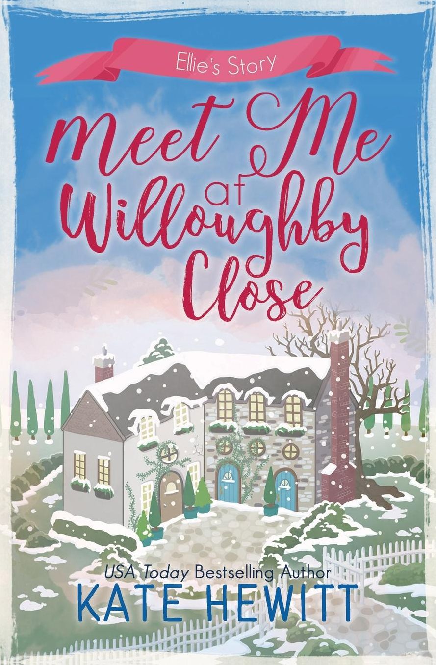 Meet Me at Willoughby Close