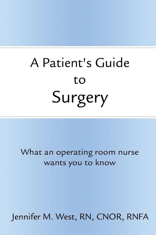 A Patient's Guide to Surgery