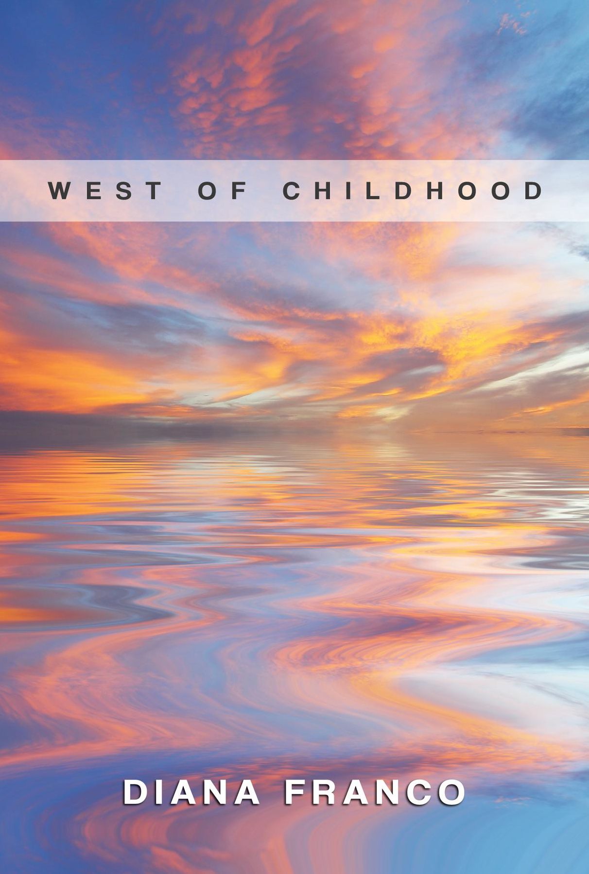West of Childhood