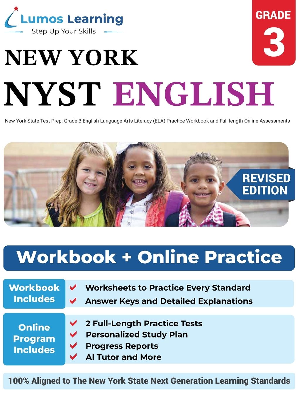 New York State Test Prep: Grade 3 English Language Arts Literacy (ELA) Practice Workbook and Full-length Online Assessments: NYST Study Guide