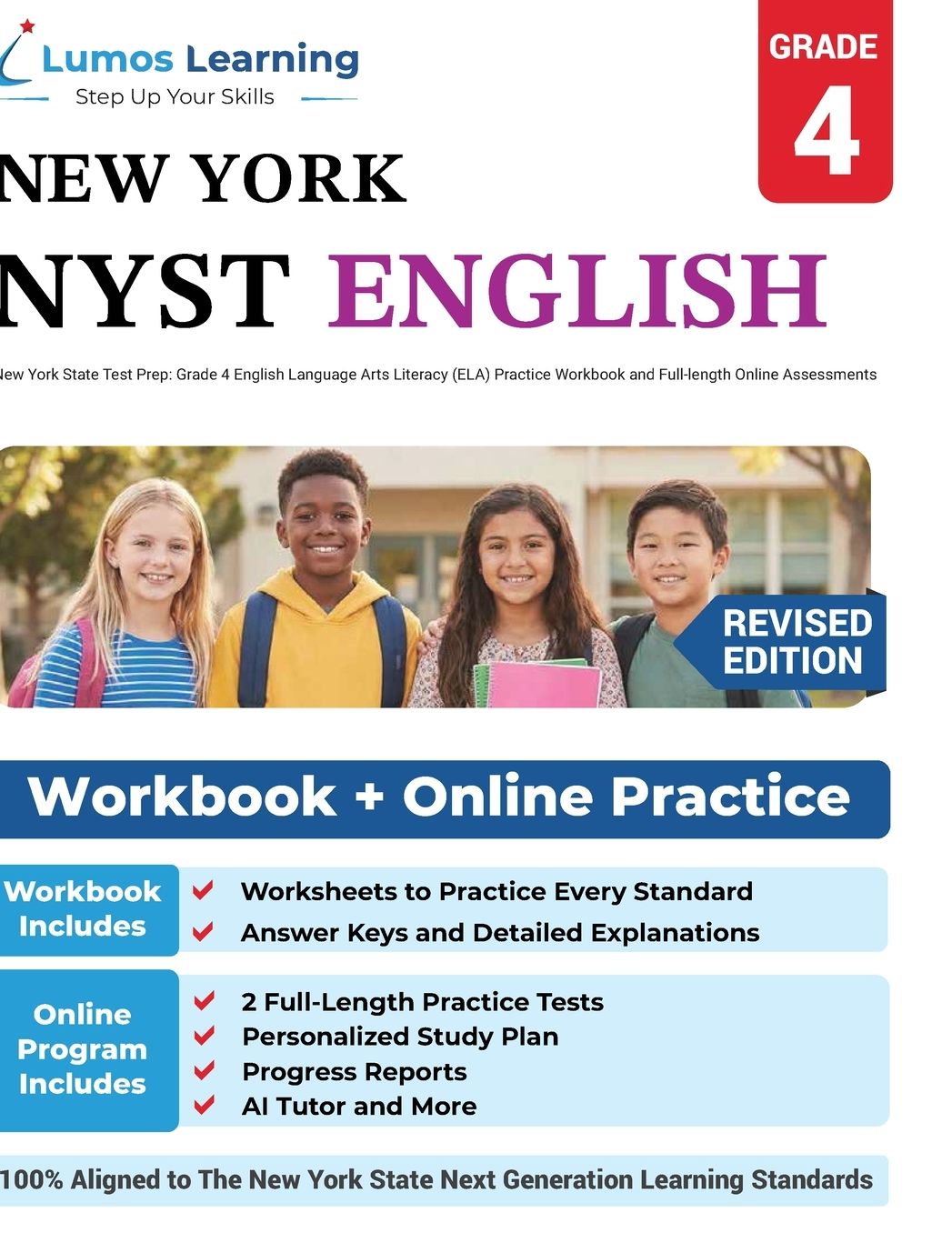 New York State Test Prep: Grade 4 English Language Arts Literacy (ELA) Practice Workbook and Full-length Online Assessments: NYST Study Guide