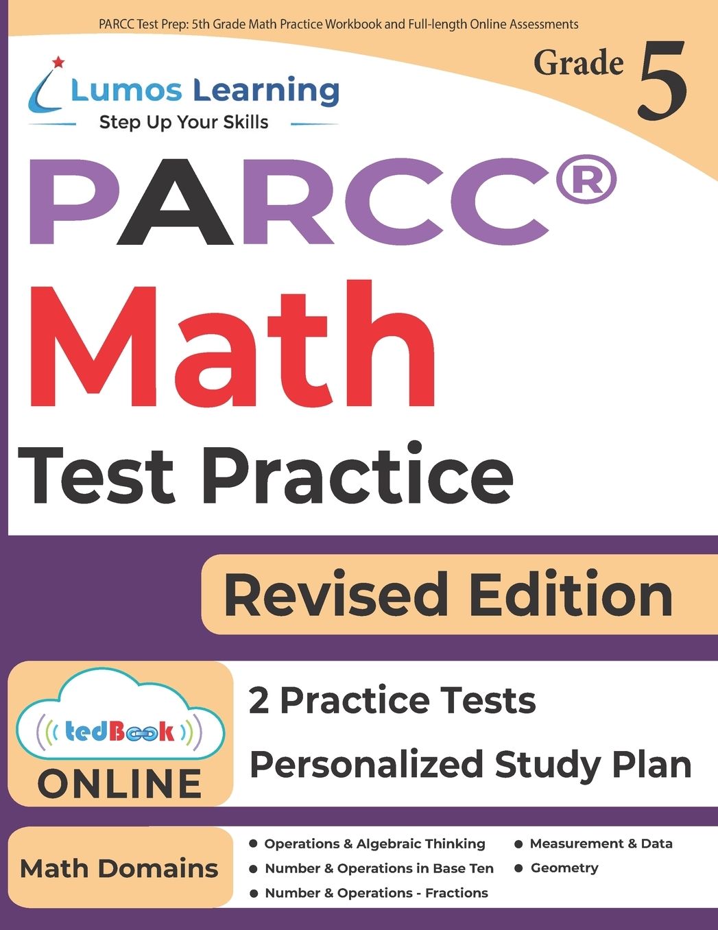 Parcc Test Prep: 5th Grade Math Practice Workbook and Full-Length Online Assessments: Parcc Study Guide