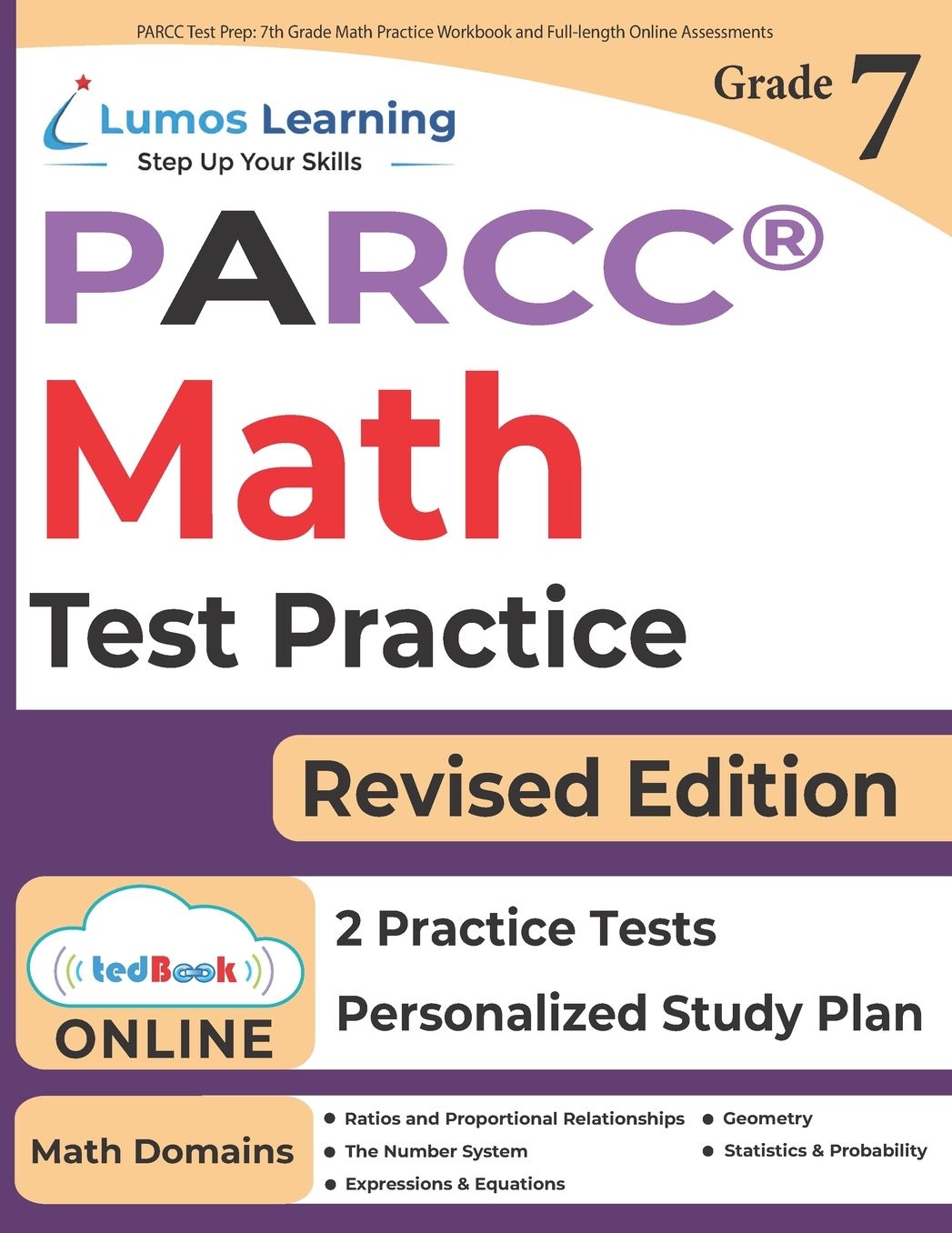 Parcc Test Prep: 7th Grade Math Practice Workbook and Full-Length Online Assessments: Parcc Study Guide