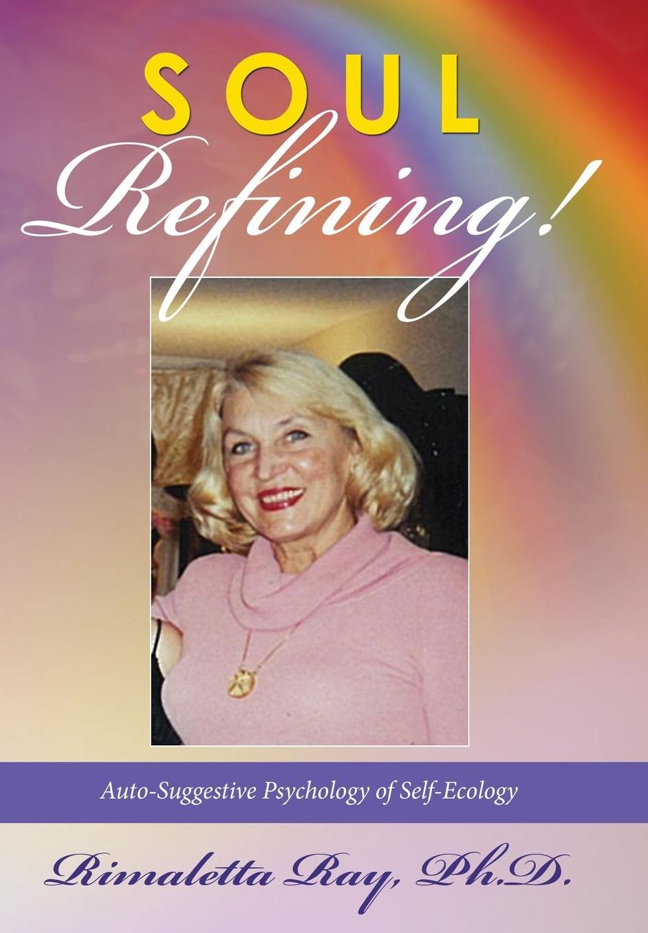 Soul Refining: Auto-Suggestive Psychology of Self-Ecology
