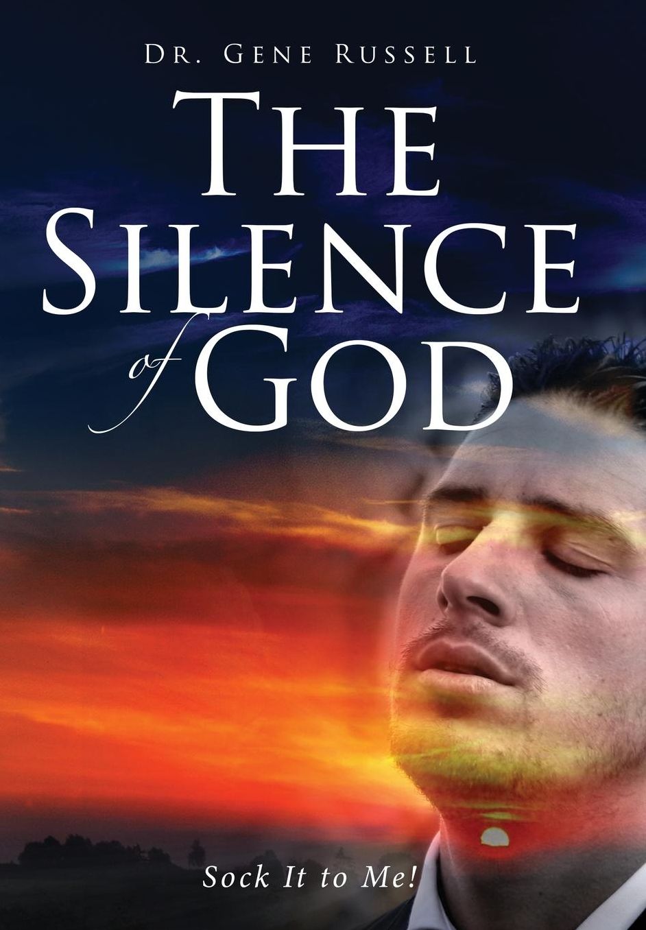 The Silence of God: Sock It to Me!