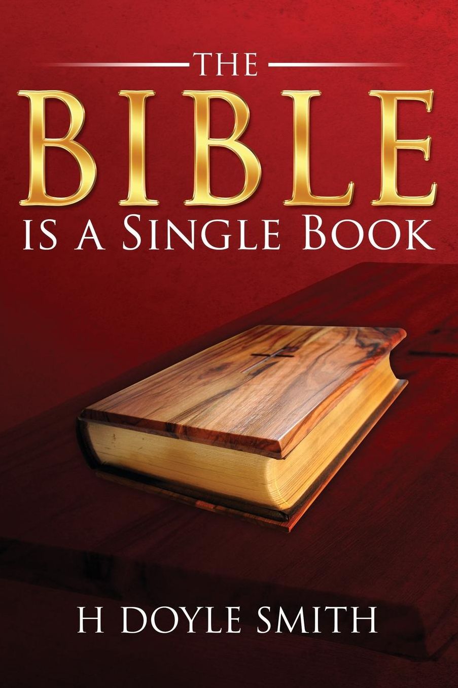 The Bible is a Single Book