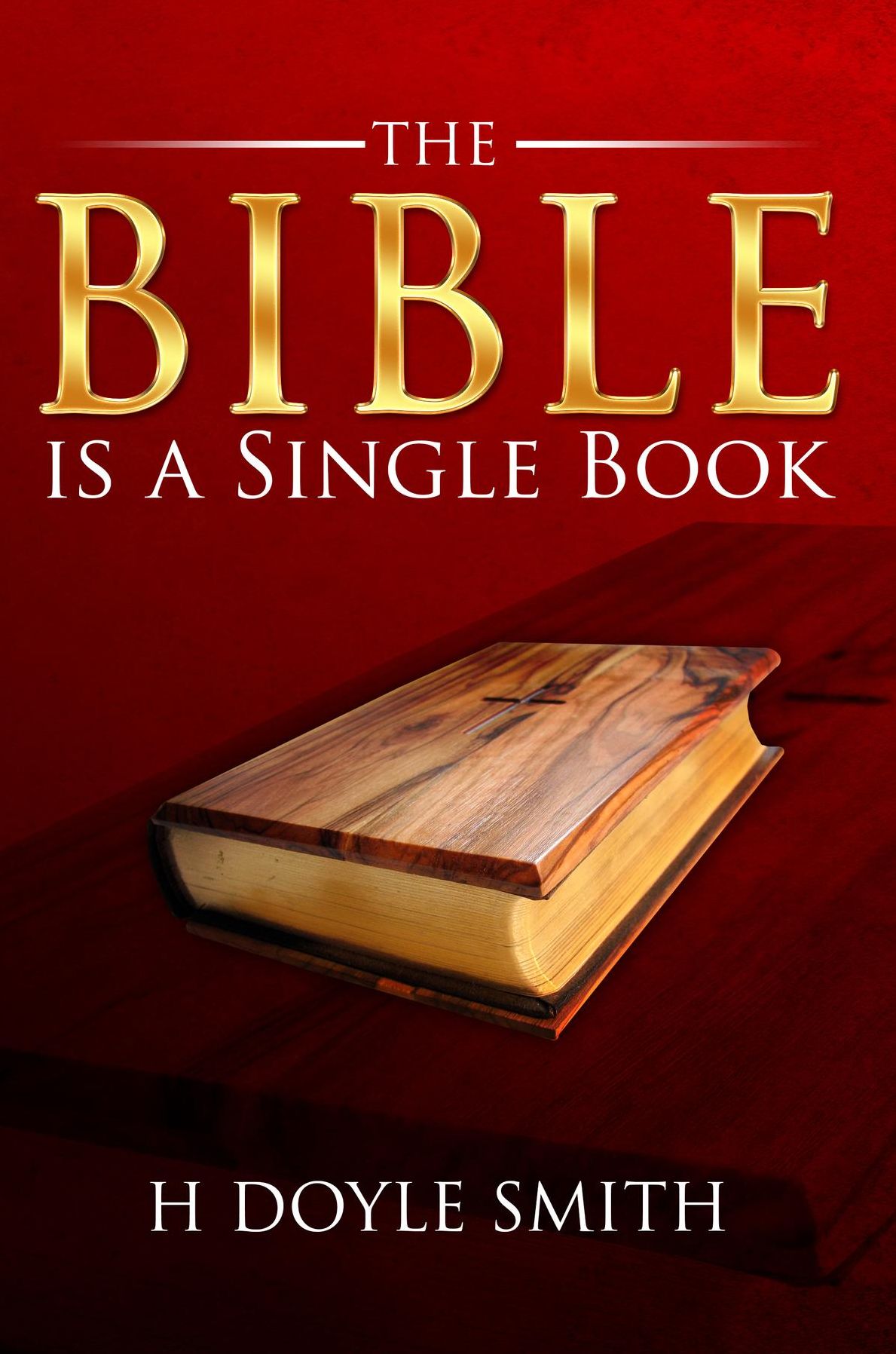 The Bible is a Single Book