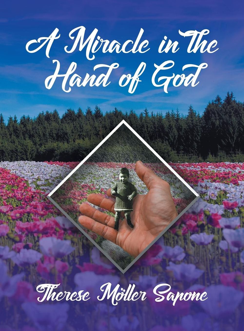 A Miracle in the Hand of God