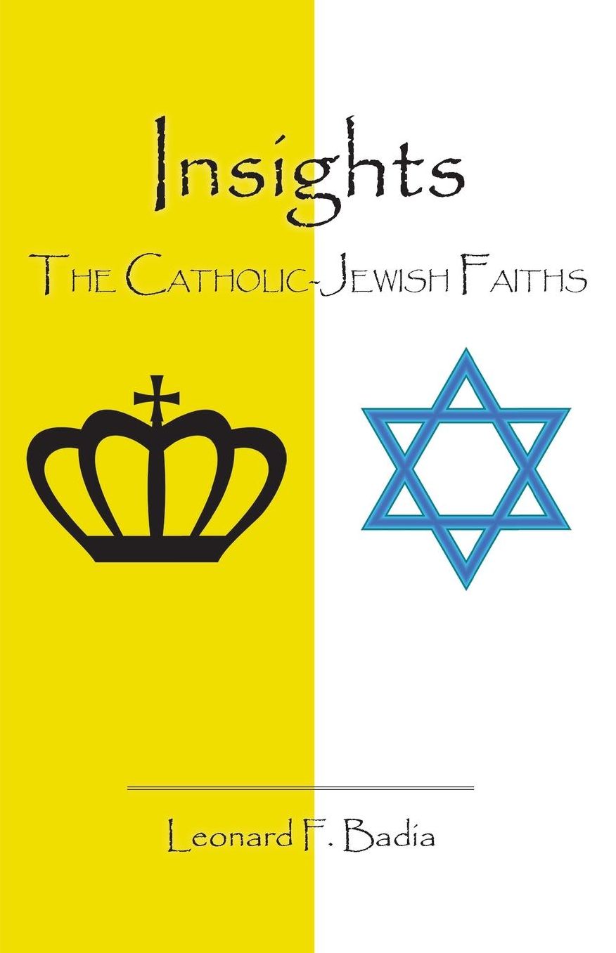 Insights: The Catholic-Jewish Faiths