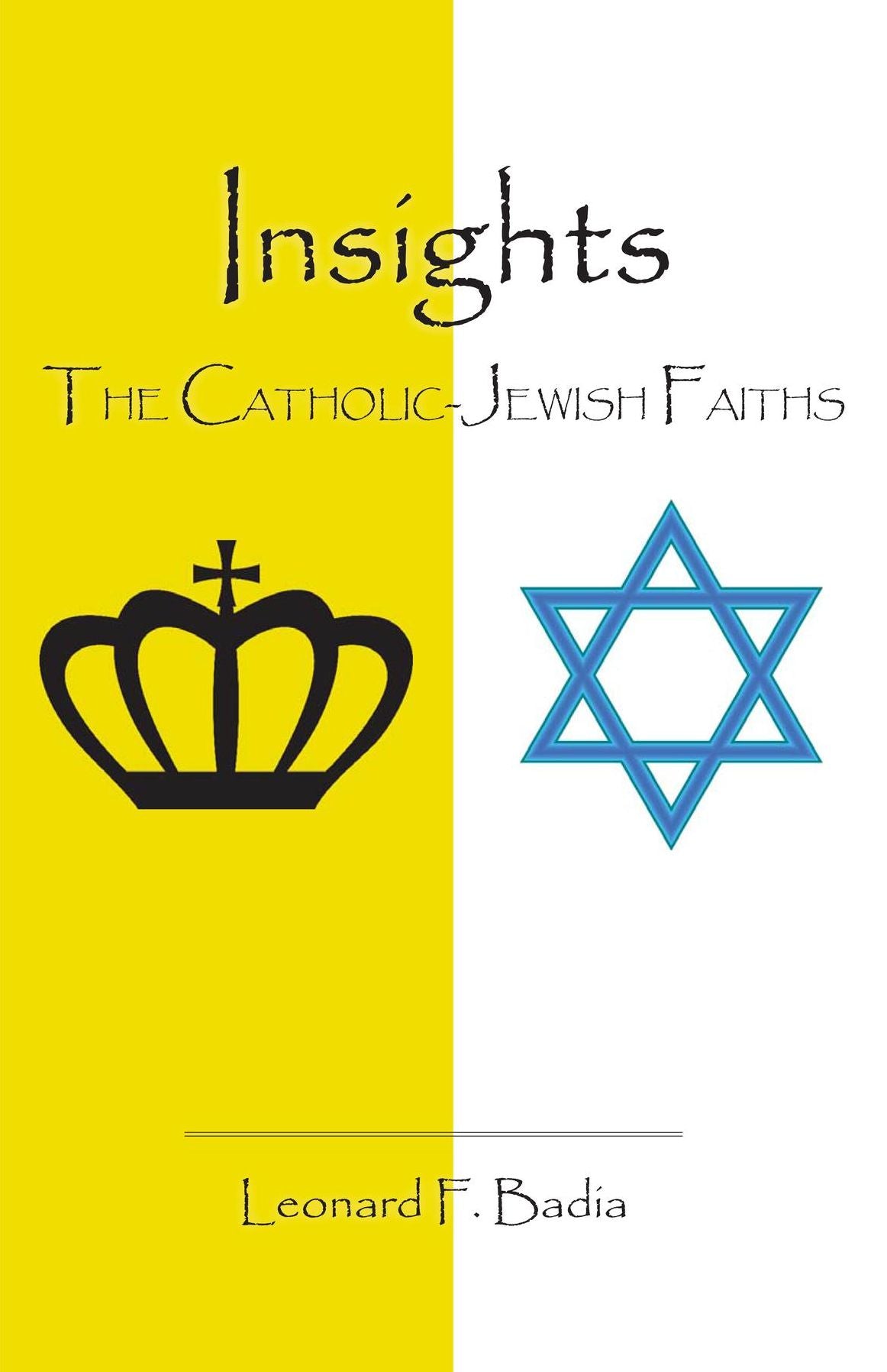 Insights: The Catholic-Jewish Faiths