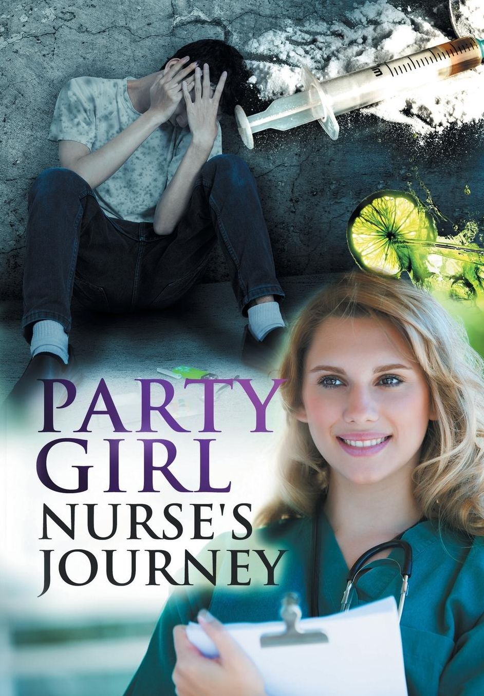 Party Girl Nurse's Journey
