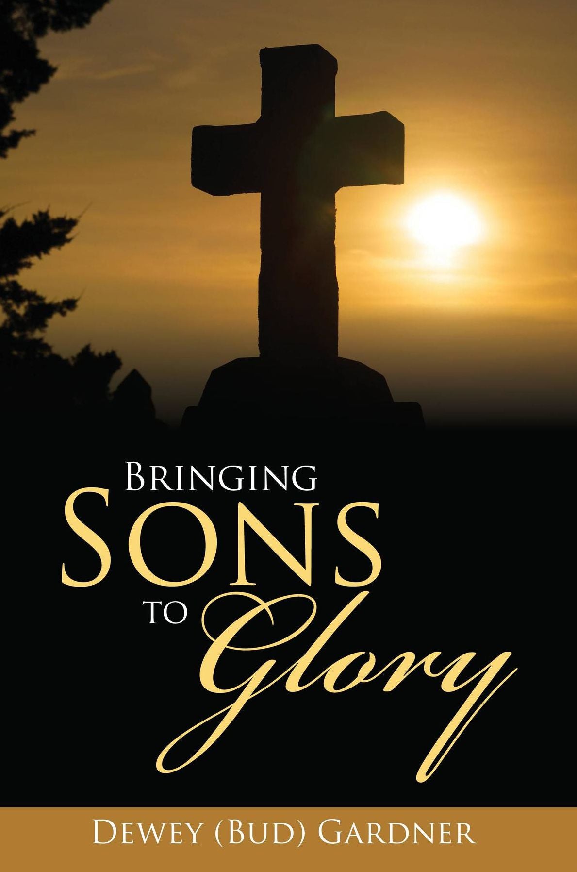 Bringing Sons to Glory