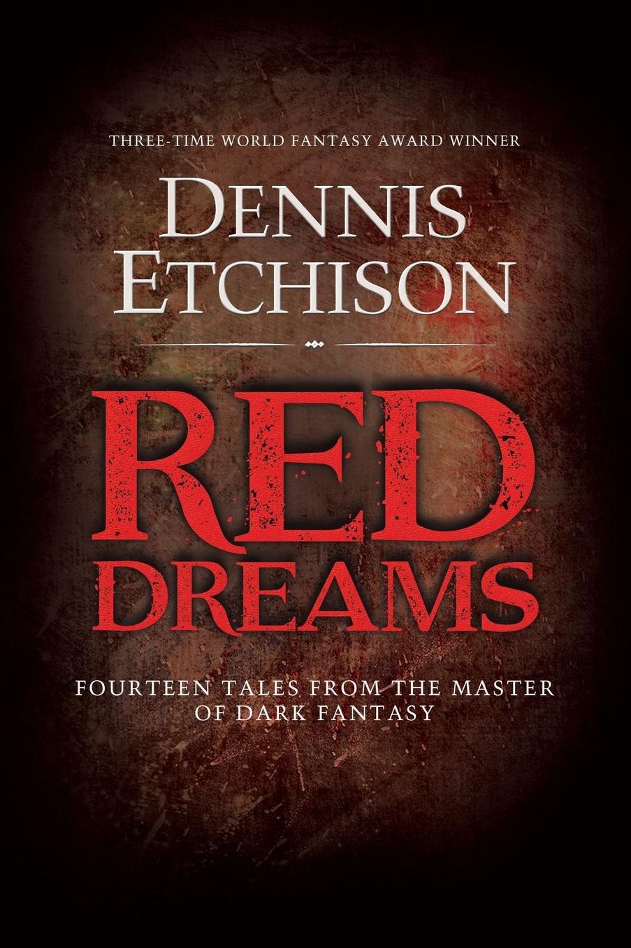 Red Dreams: The Definitive Edition