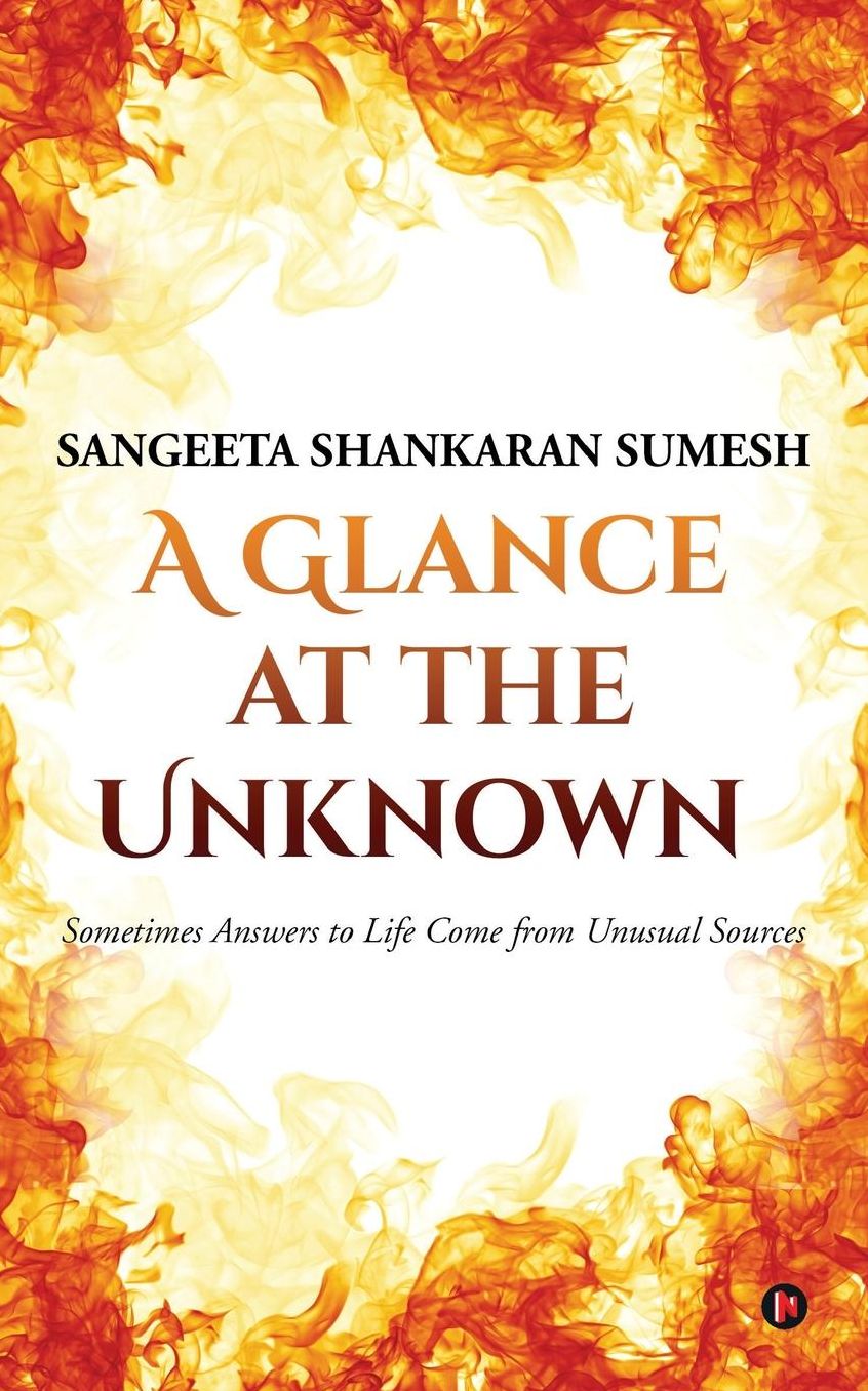 A Glance at the Unknown: Sometimes Answers to Life Come from Unusual Sources