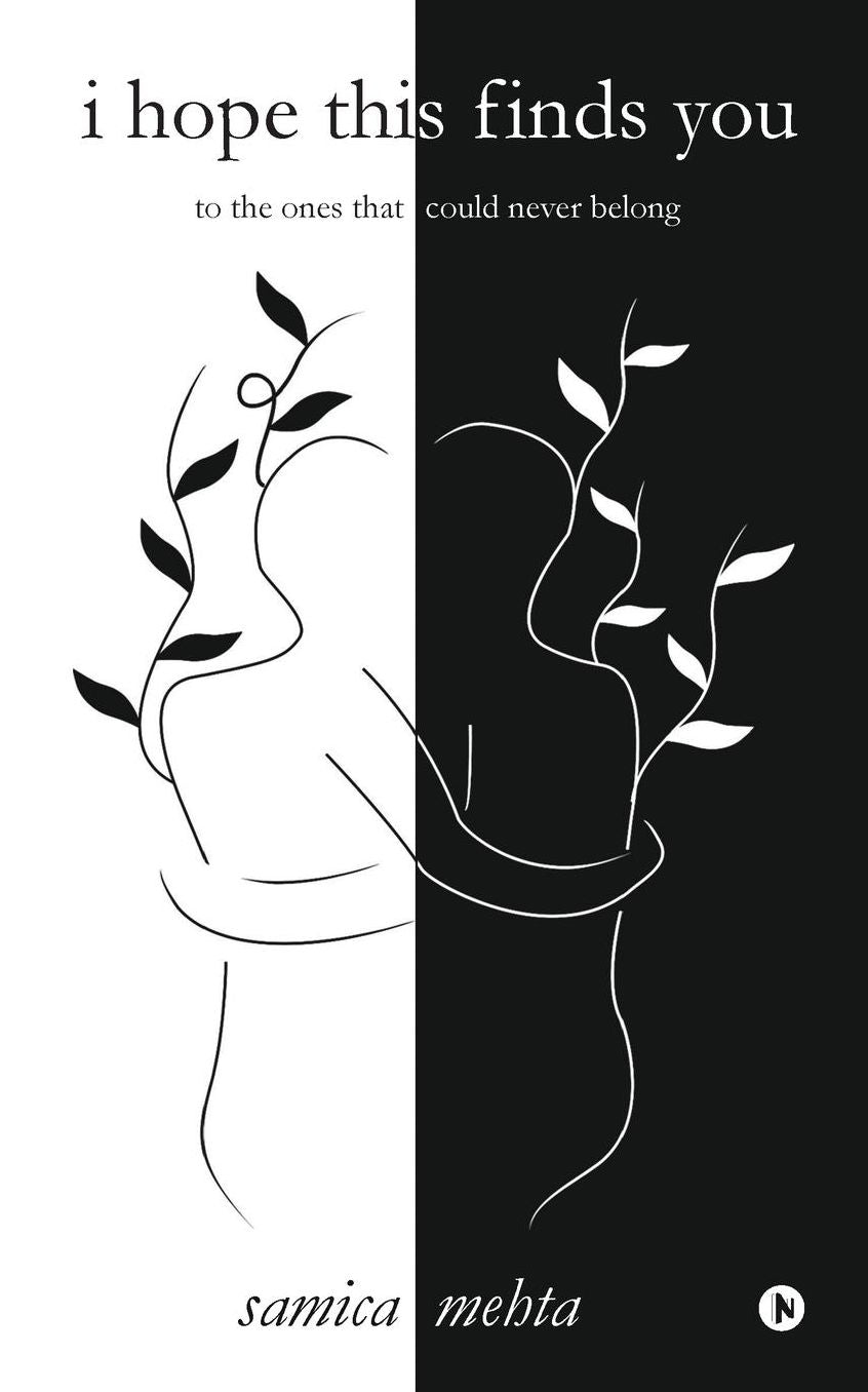 i hope this finds you: to the ones that could never belong