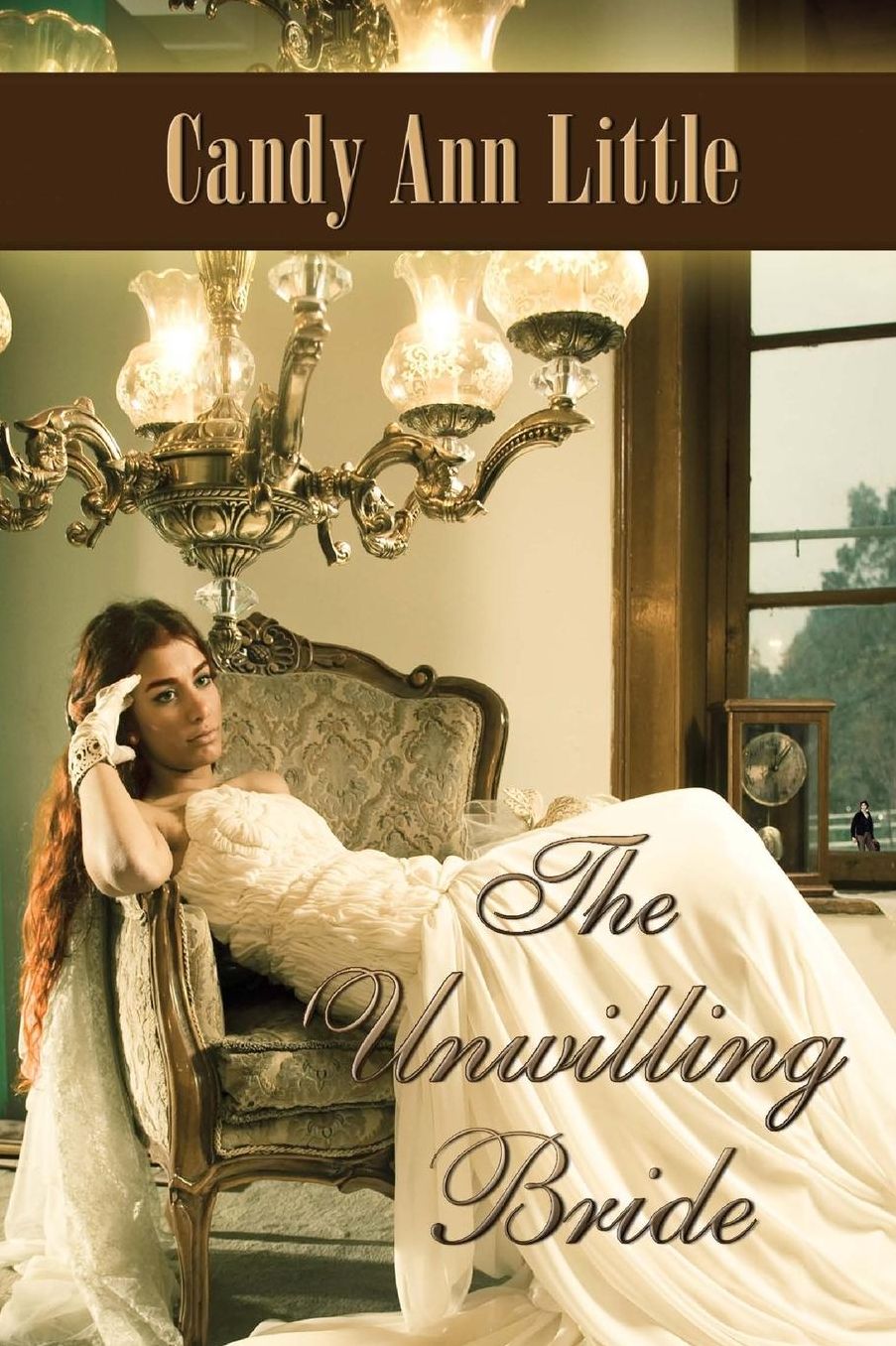 The Unwilling Bride