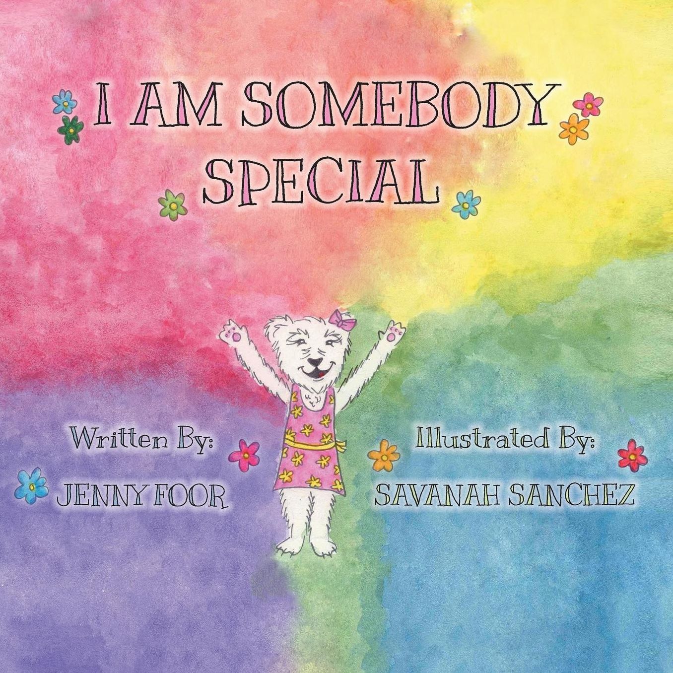 I Am Somebody Special