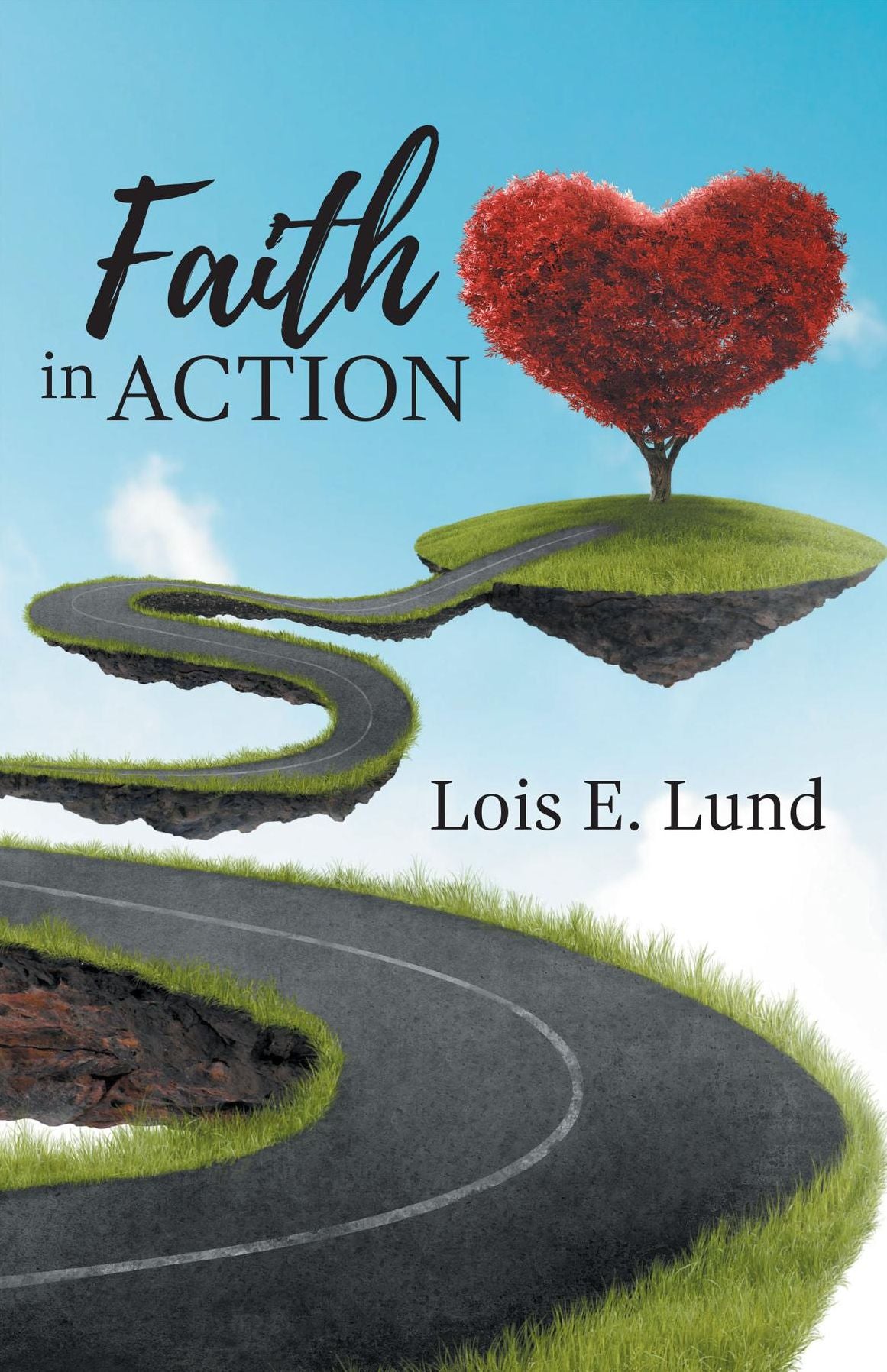Faith in Action: A Compilation of Short Stories, Second Edition