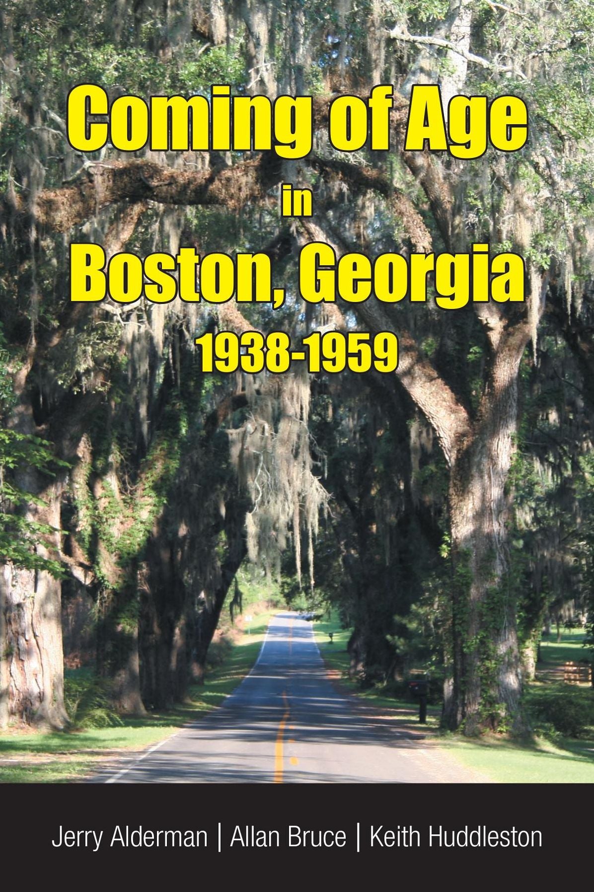 Coming of Age in Boston, Georgia 1938-1959
