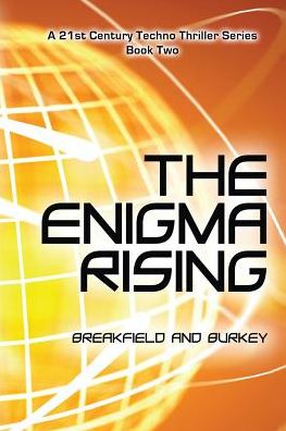 The Enigma Rising