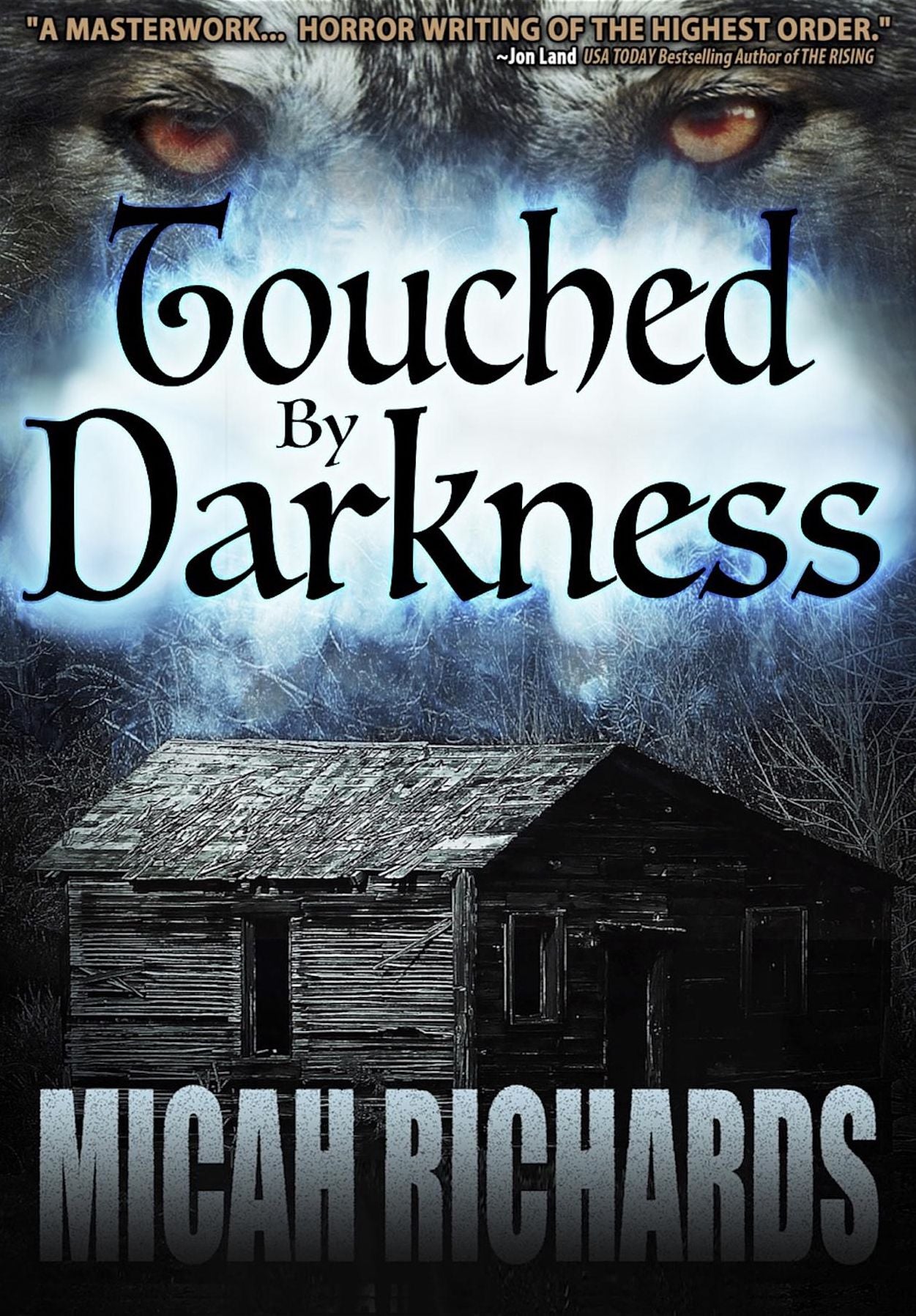 Touched by Darkness