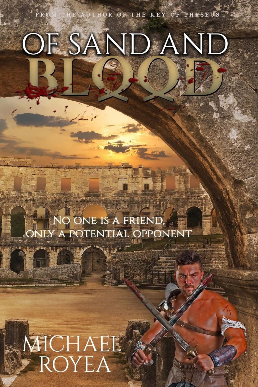 Of Sand and Blood