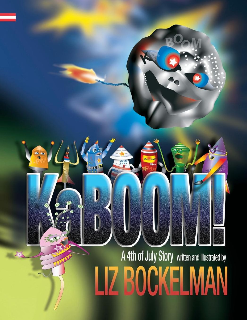 KaBOOM!: A 4th of July Story