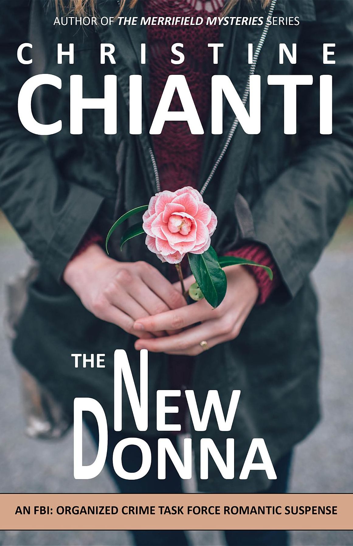 The New Donna: FBI Organized Crime Task Force Romantic Suspense