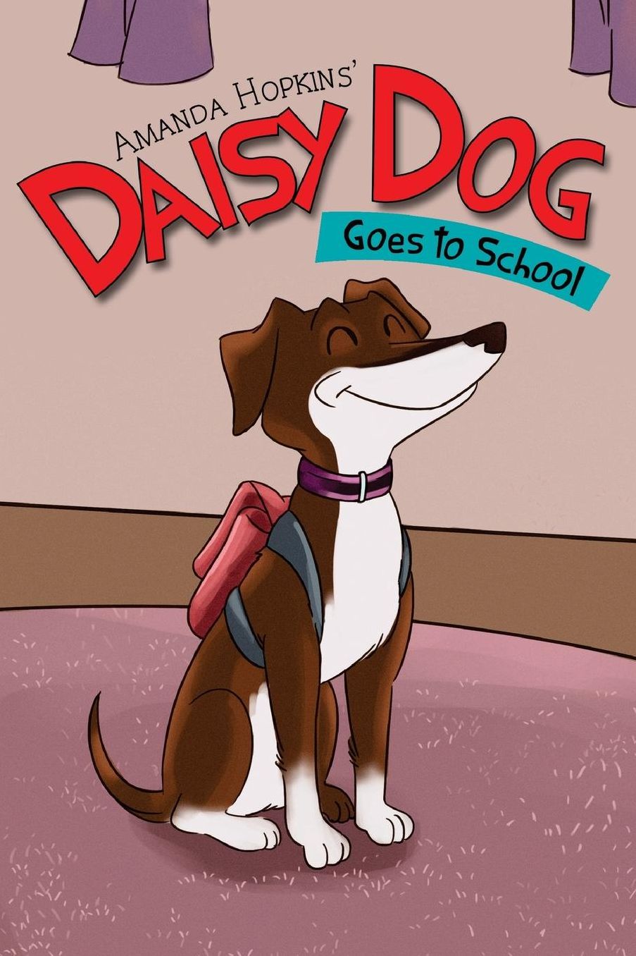 Daisy Dog: Goes to School