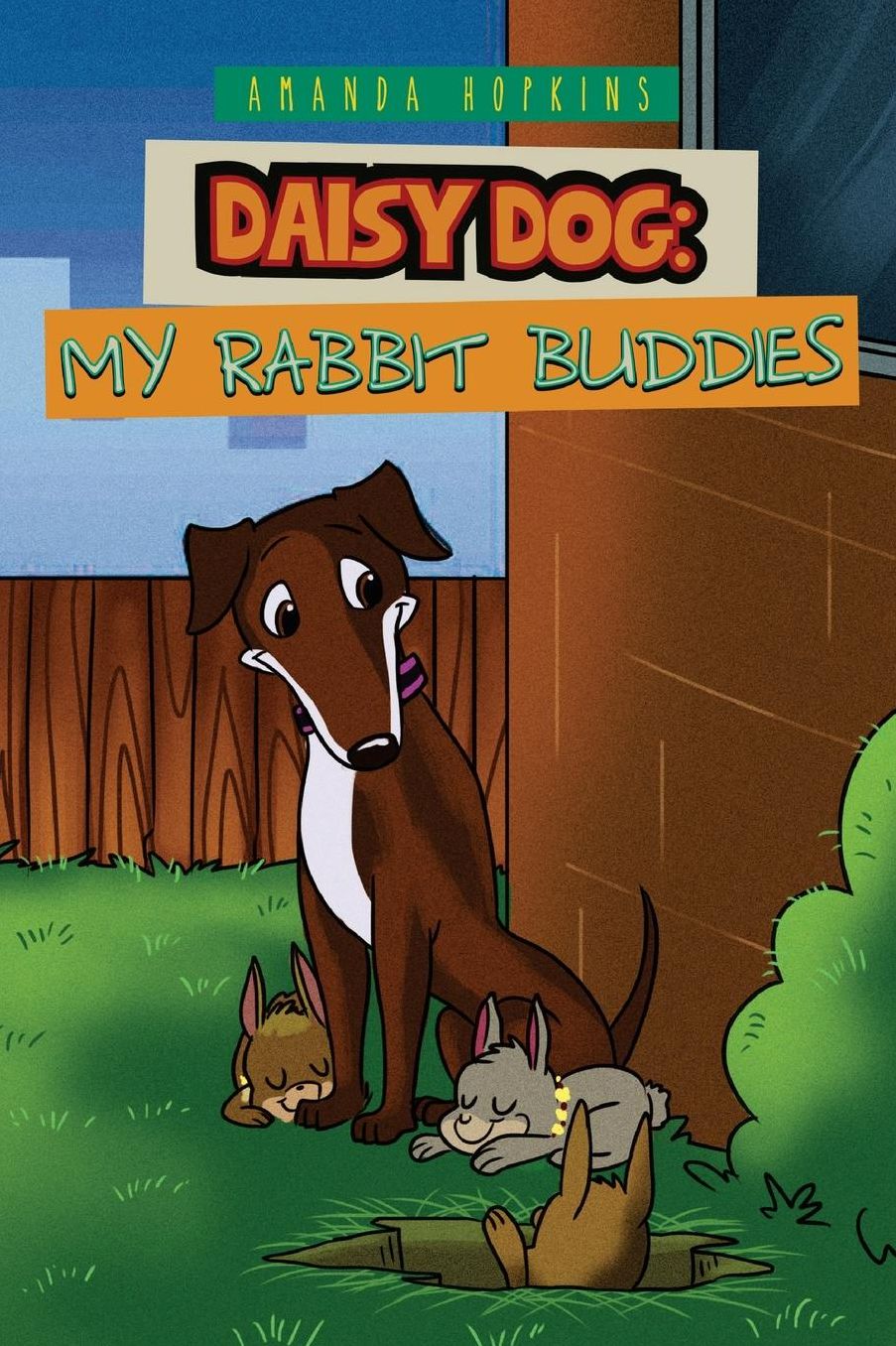 Daisy Dog: My Rabbit Buddies