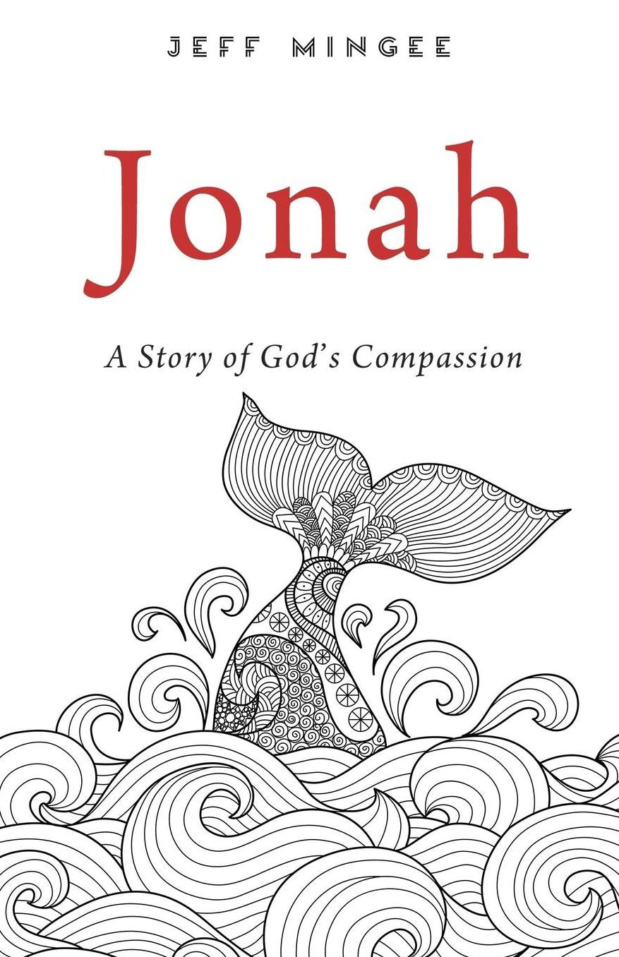 Jonah: A Story of God's Compassion