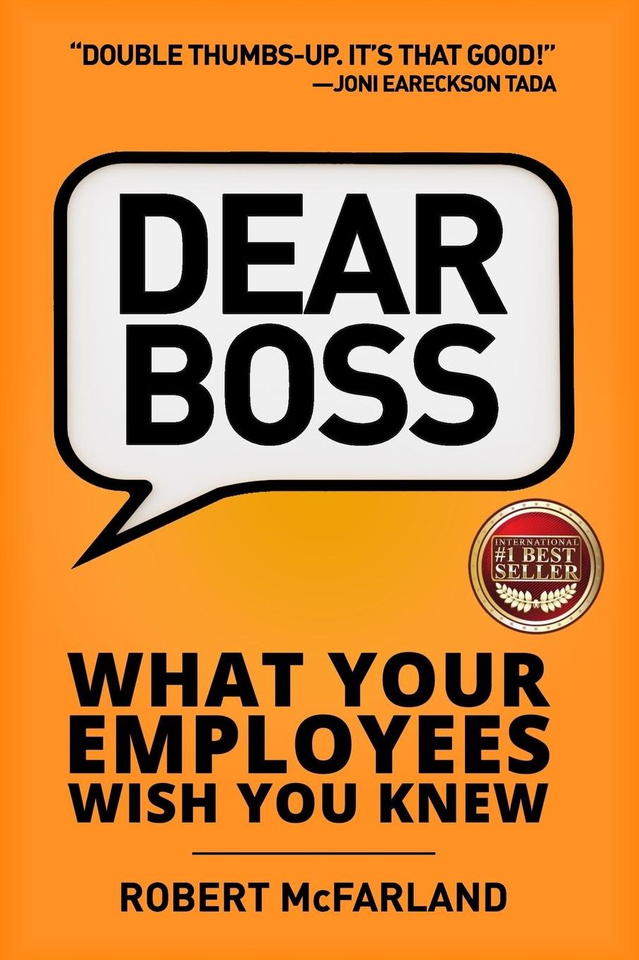 Dear Boss: What Your Employees Wish You Knew