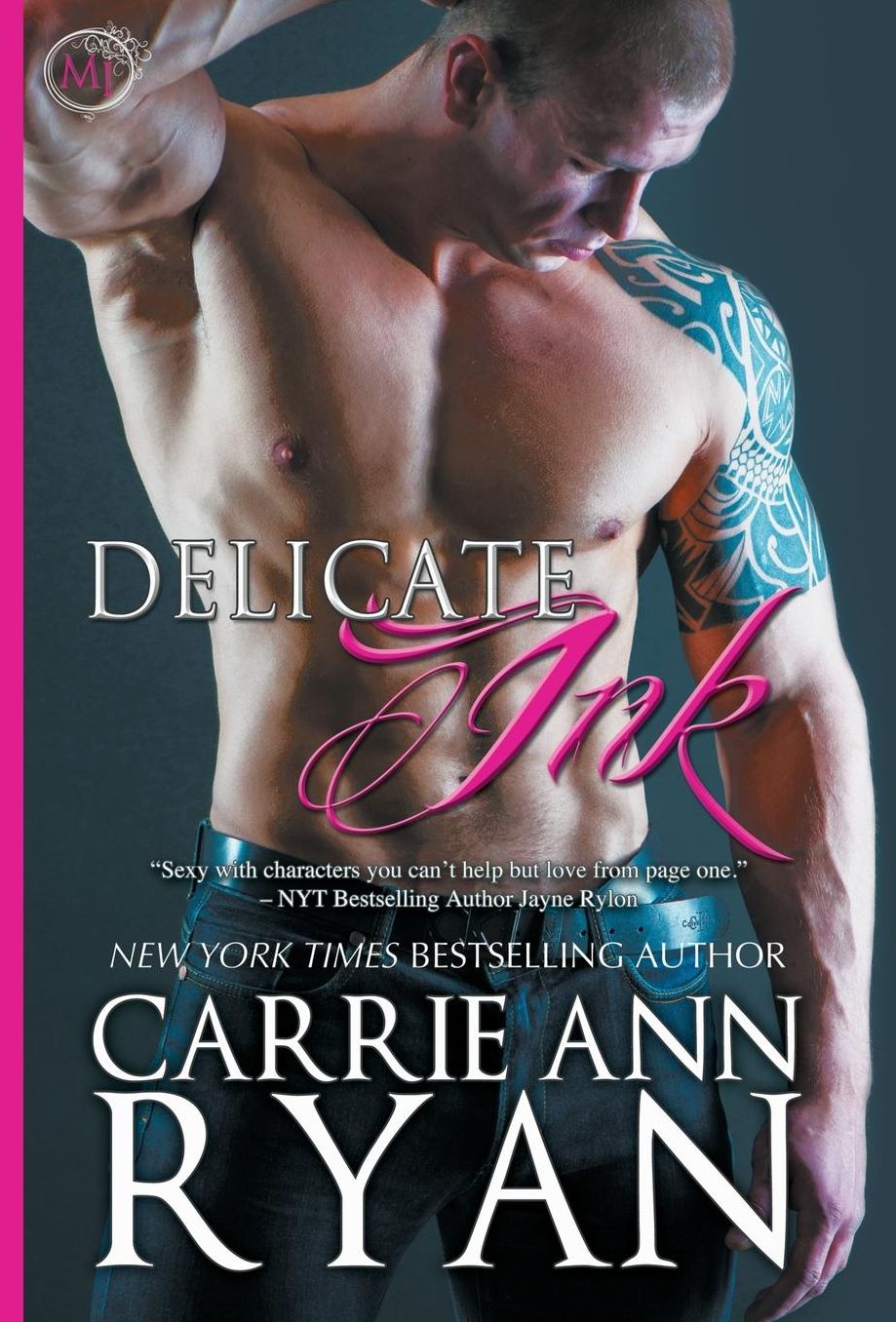Delicate Ink (Montgomery Ink Series #1)
