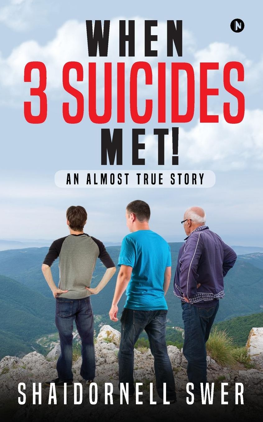 When 3 Suicides Met!: An Almost True Story