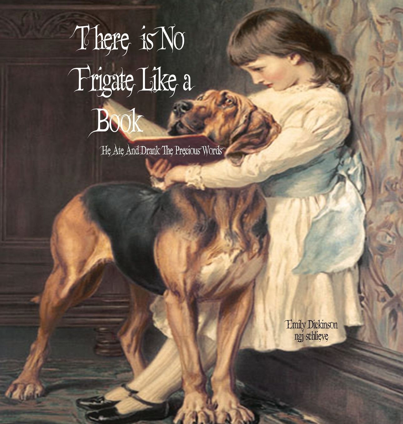He Ate and Drank the Precious Words: There is No Frigate Like a Book, A Drop Fell on the Apple Tree